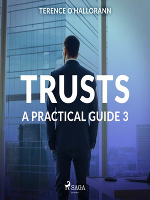 cover image of Trusts &#8211; a Practical Guide 3